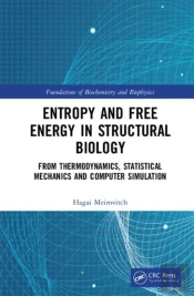 Entropy And Free Energy In Structural Biology