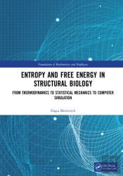 Entropy And Free Energy In Structural Biology