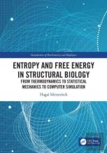 Entropy And Free Energy In Structural Biology