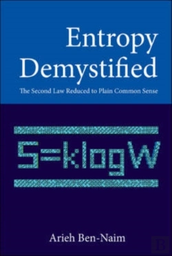Bertrand.pt - Entropy Demystified: The Second Law Reduced To Plain Common Sense