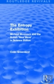 Entropy Exhibition (Routledge Revivals)