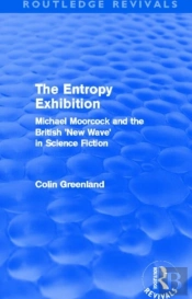 Entropy Exhibition (Routledge Revivals)
