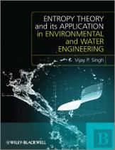 Entropy Theory And Its Application In Environmental And Water Engineering