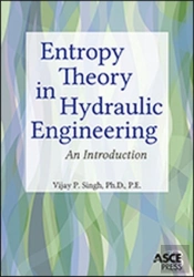 Entropy Theory In Hydraulic Engineering