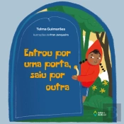 Entrou Por Uma Porta, Saiu Por Outra