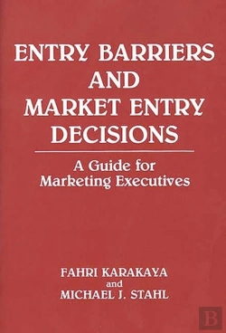 Bertrand.pt - Entry Barriers And Market Entry Decisions