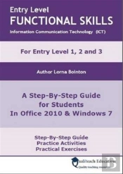 Entry Level Functional Skills Information Communication Technology (Ict)