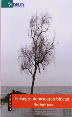 Bertrand.pt - Entsegu Literarioaren Bidean