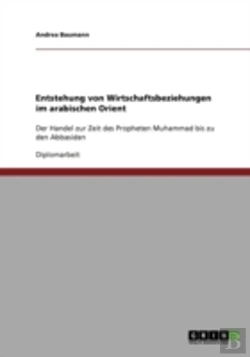 Bertrand.pt - Entstehung Von Wirtschaftsbeziehungen Im Arabischen Orient