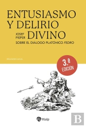 Entusiasmo Y Delirio Divino