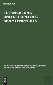 Entwicklung Und Reform Des Beamtenrechts
