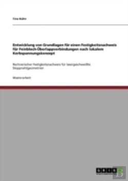 Bertrand.pt - Entwicklung Von Grundlagen Far Einen Festigkeitsnachweis Far Feinblech-Aã…Â€Œberlappverbindungen Nach Lokalem Kerbspannungskonzept