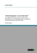 ''Entwicklungsland - Was Ist Denn Das?''