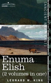 Enuma Elish (2 Volumes In One)