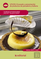 Envasado Y Presentacion De Productos De Panaderia Y Bolleria 