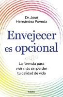 Envejecer Es Opcional