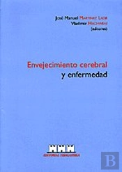 Envejecimiento Cerebral Y Enfermedad