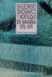 Envejecimiento Demográfico Y Mortalidad En Navarra. 1975-1991