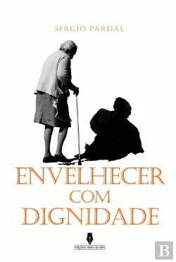 Bertrand.pt - Envelhecer com Dignidade