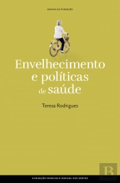 Envelhecimento e Políticas de Saúde