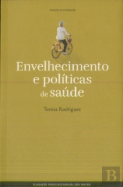 Envelhecimento e Politicas de Saúde