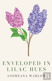 Enveloped In Lilac Hues