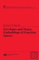 Envelopes And Sharp Embeddings Of Function Spaces