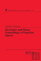 Envelopes And Sharp Embeddings Of Function Spaces
