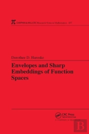 Envelopes And Sharp Embeddings Of Function Spaces