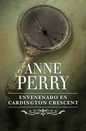 Envenenado En Cardington Crescent (Inspector Thomas Pitt 8)