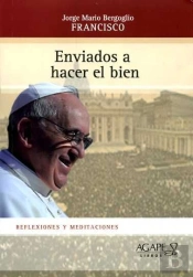 Enviados A Hacer El Bien