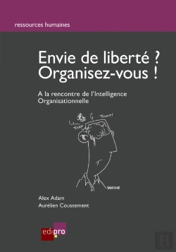 Bertrand.pt - Envie De Liberte? Organisez-Vous !