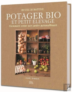 Bertrand.pt - Envie De Nature Potager Bio Et Petit Elevage
