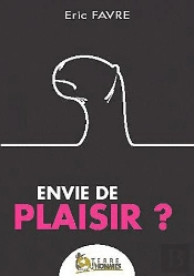 Envie De Plaisir ?