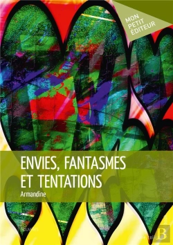 Bertrand.pt - Envies, Fantasmes Et Tentations