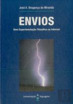 Envios - Uma Experimentação Filosófica na Internet