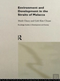 Bertrand.pt - Environment And Development In The Straits Of Malacca