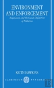Environment And Enforcement