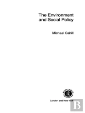 Environment And Social Policy