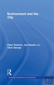 Environment And The City