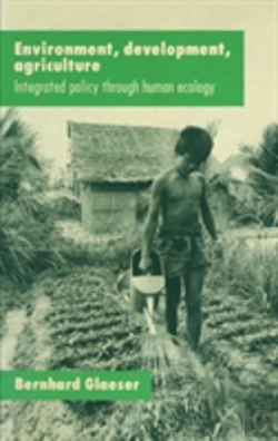 Bertrand.pt - Environment, Development, Agriculture: Integrated Policy Through Human Ecology