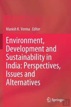 Bertrand.pt - Environment, Development And Sustainability In India: Perspectives, Issues And Alternatives