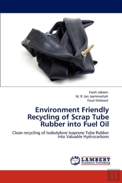 Bertrand.pt - Environment Friendly Recycling Of Scrap Tube Rubber Into Fuel Oil