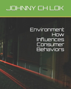 Bertrand.pt - Environment How Influences Consumer Behaviors