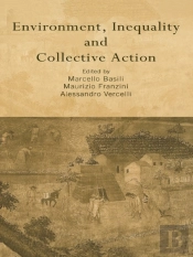 Environment, Inequality And Collective Action