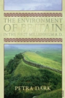 Bertrand.pt - Environment Of Britain In The First Millennium Ad