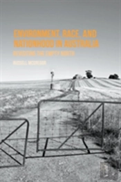 Environment, Race, And Nationhood In Australia