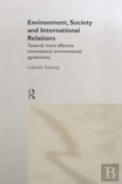 Environment, Society And International Relations