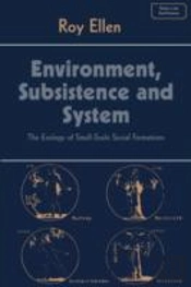 Environment, Subsistence And System