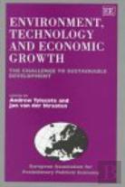 Environment, Technology And Economic Growth - The Challenge To Sustainable Development